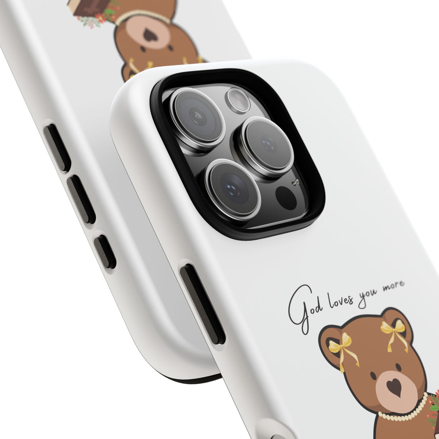 Phone Case - God Loves You More Teddy bear