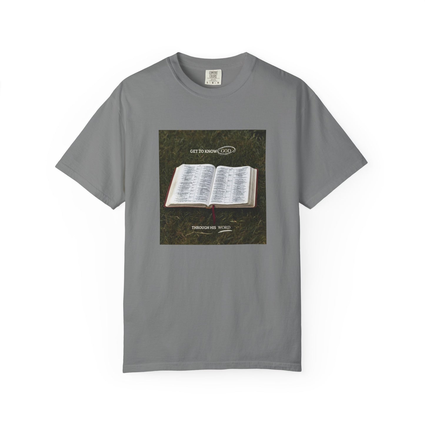 Get to Know God Through His Word Unisex T-shirt