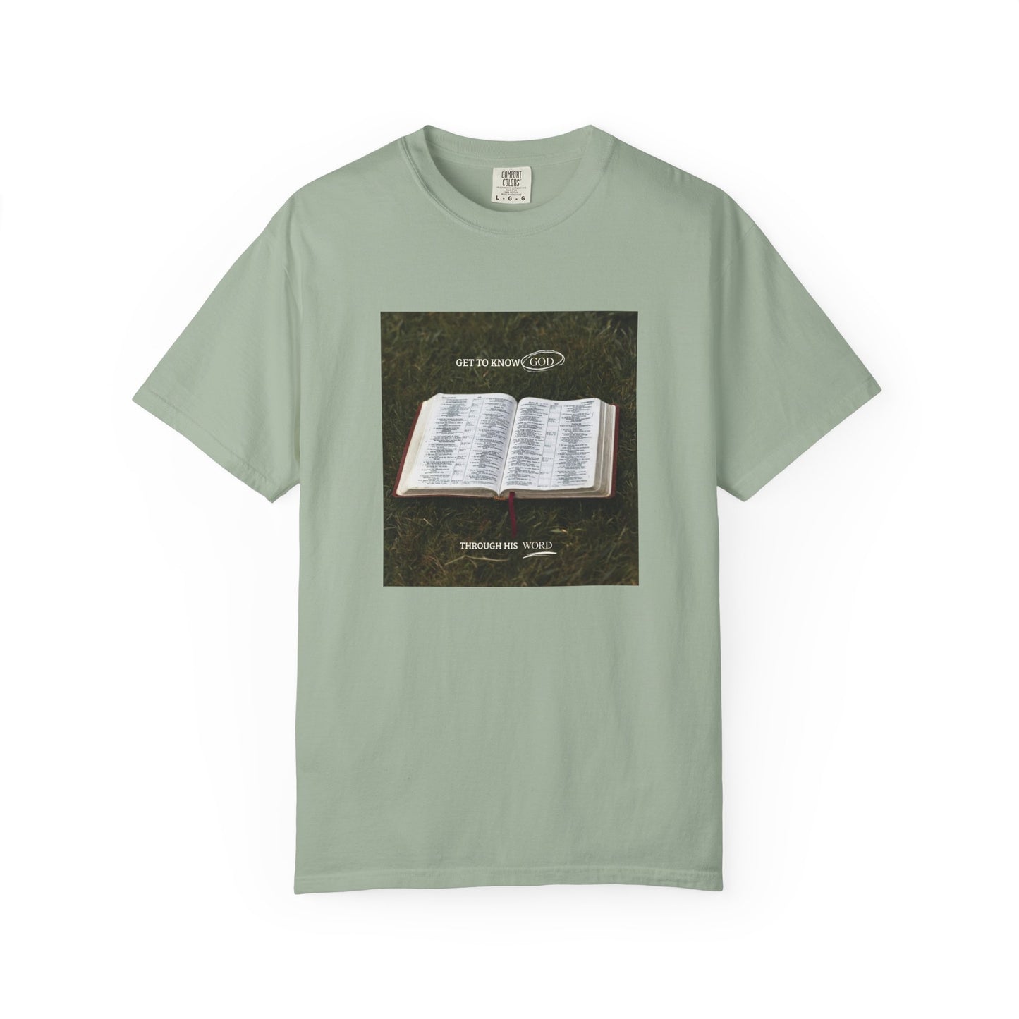 Get to Know God Through His Word Unisex T-shirt