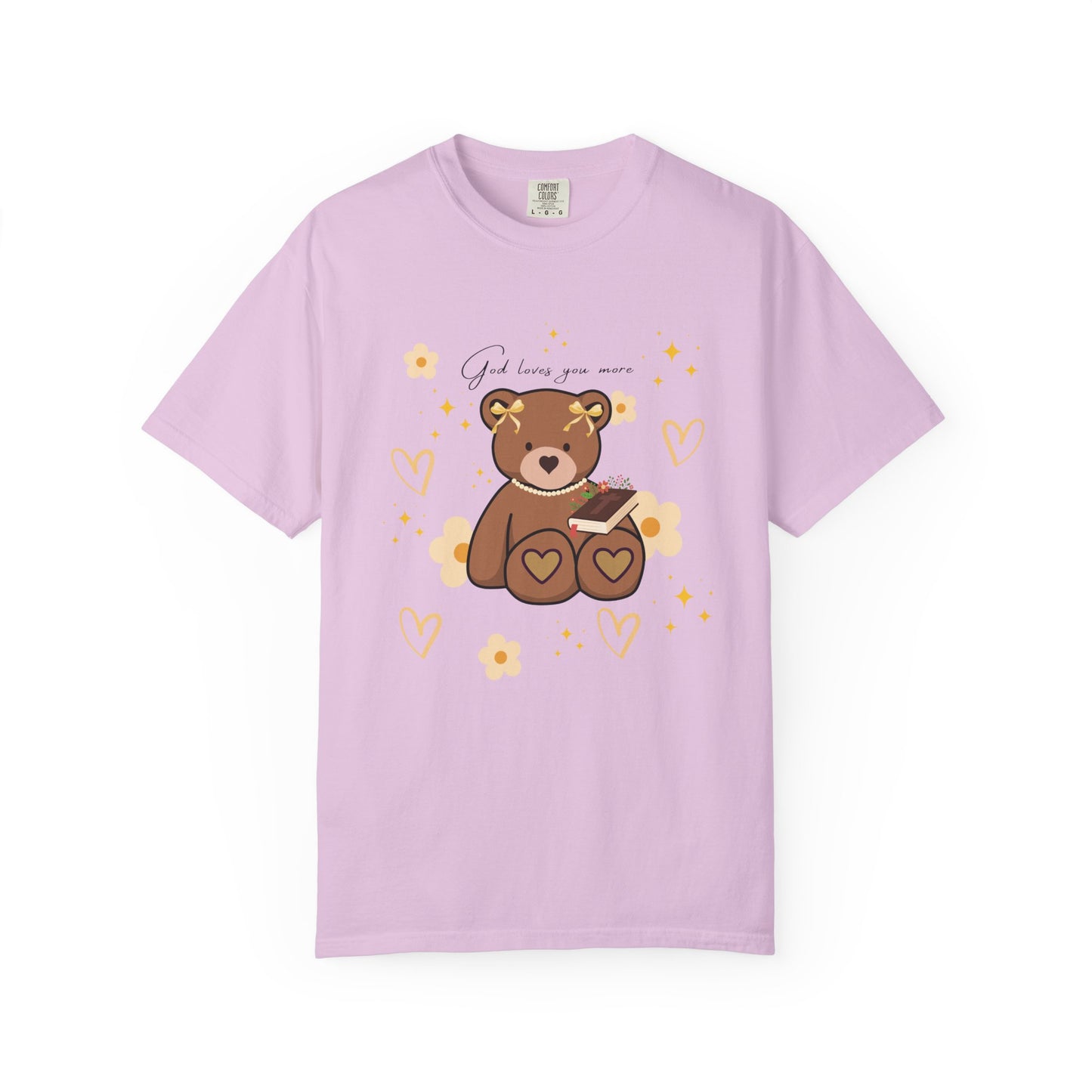 God Loves you more Bear T-shirt