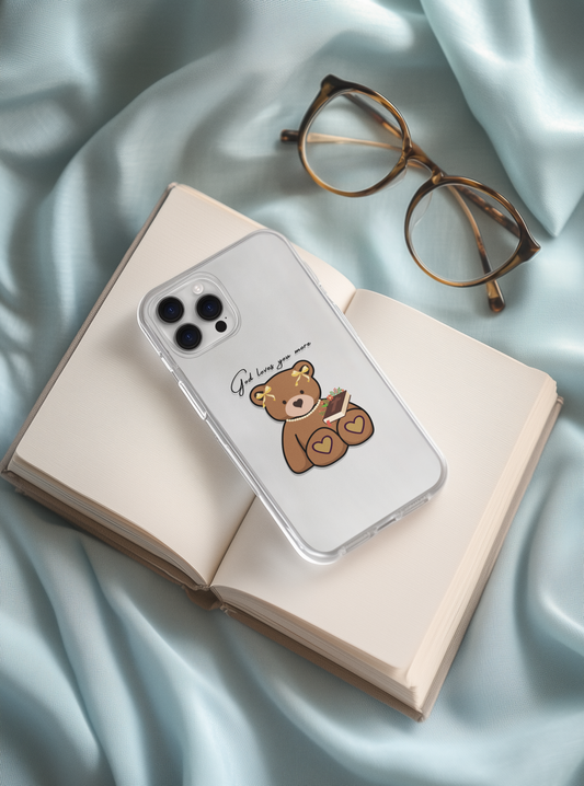 Phone Case - God Loves You More Teddy bear