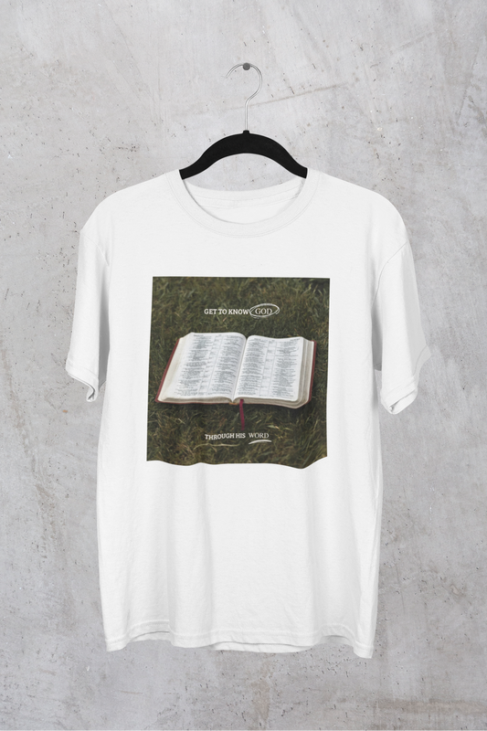 Get to Know God Through His Word Unisex T-shirt